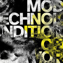 Modern Technology - Conditions Of Worth