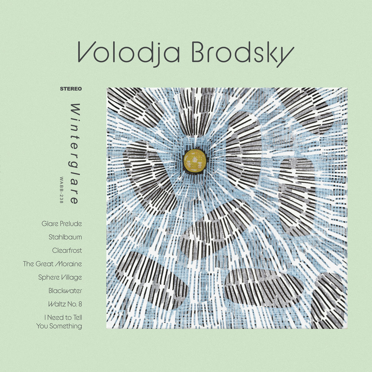 Volodja Brodsky - Winterglare *Pre-Order