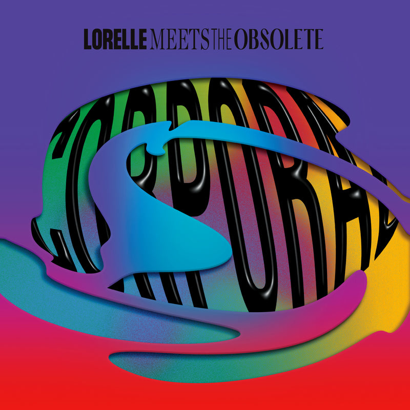 Lorelle Meets The Obsolete - Corporal *Pre-Order