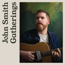 John Smith - Gatherings *Pre-Order