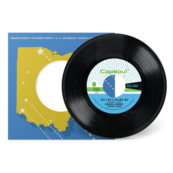 Johnson, Hawkins, Tatum & Durr - You Can't Blame Me b/w You're All I Need To Make It