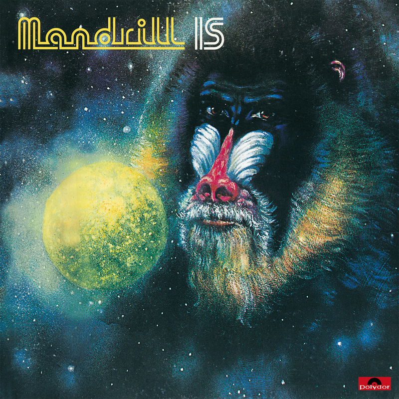 MANDRILL - MANDRILL IS *Pre-Order