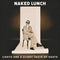 NAKED LUNCH - LIGHTS (AND A SLIGHT TASTE OF DEATH) *Pre-Order