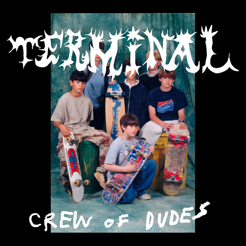 Whitmer Thomas - Terminal Crew of Dudes *Pre-Order