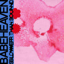 Babeheaven - Slower Than Sound *Pre-Order