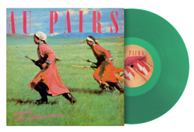 Au Pairs - Playing With A Different Sex