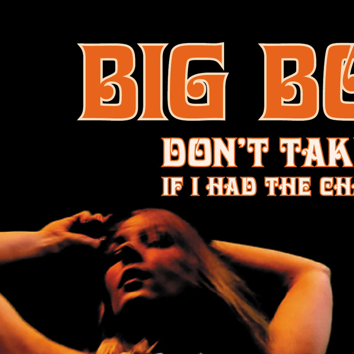 BIG BOSS MAN - DON’T TAKE MY BABY AWAY