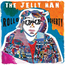 Rollo Doherty - The Jelly Man *Pre-Order