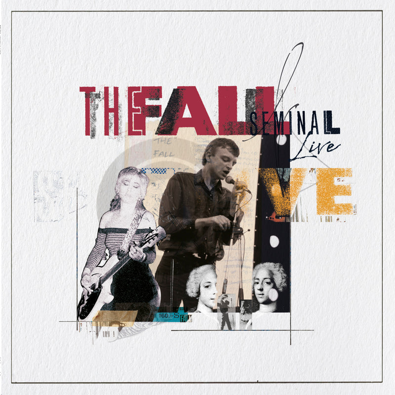 Fall (The) - Seminal Live (2025 Remaster) *Pre-Order