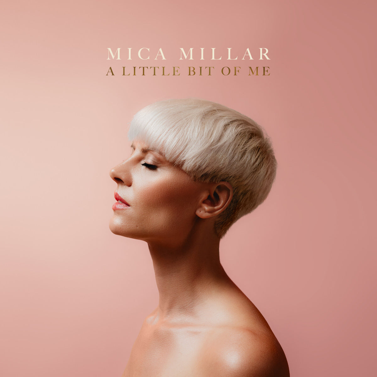Mica Millar - A Little Bit of Me