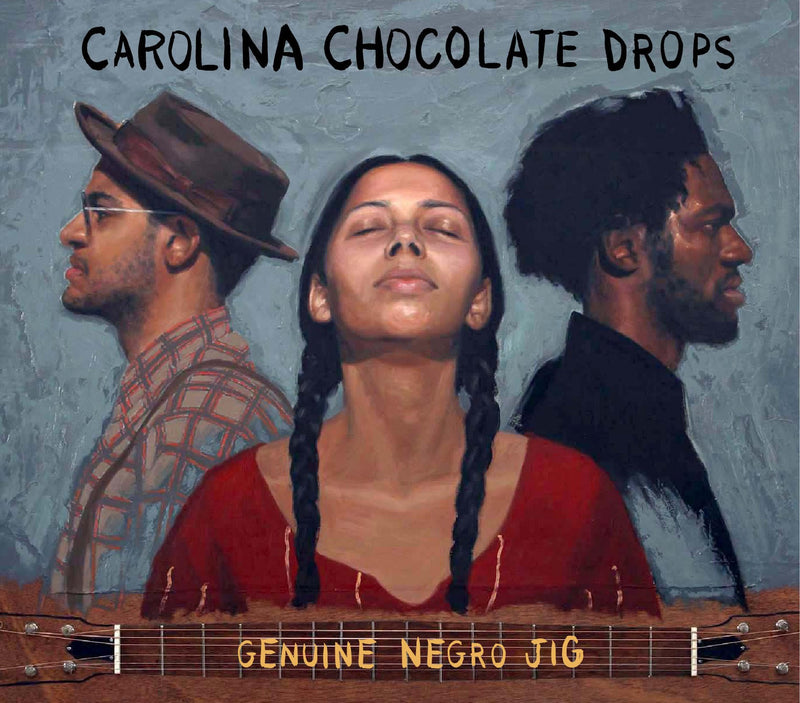 Carolina Chocolate Drops - Genuine Negro Jig (15th Anniversary Edition) *Pre-Order