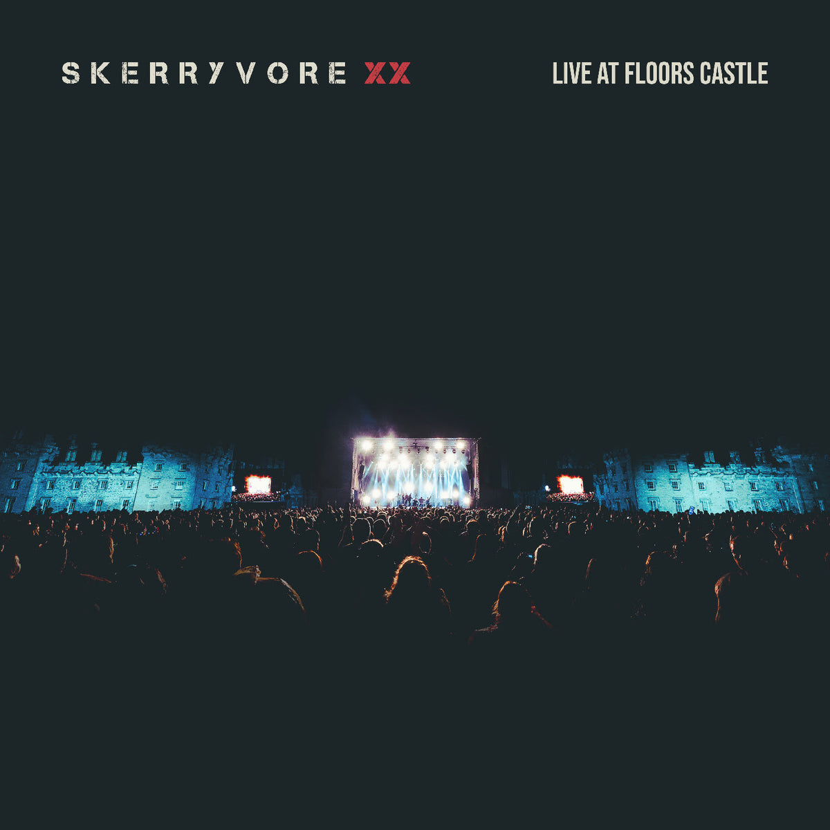 Skerryvore - Skerryvore XX - Live at Floors Castle