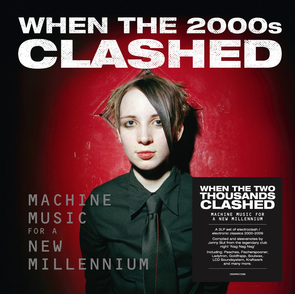 Various Artists - When The 2000s Clashed: Machine Music For A New Millennium