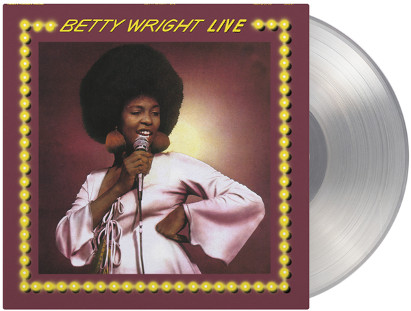 Betty Wright - Betty Wright Live! *Pre-Order