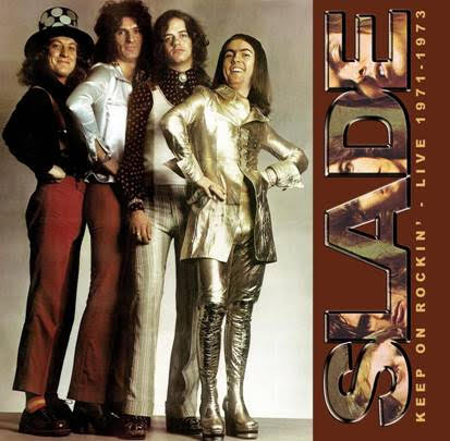 SLADE - KEEP ON ROCKIN' - LIVE 1971-1973