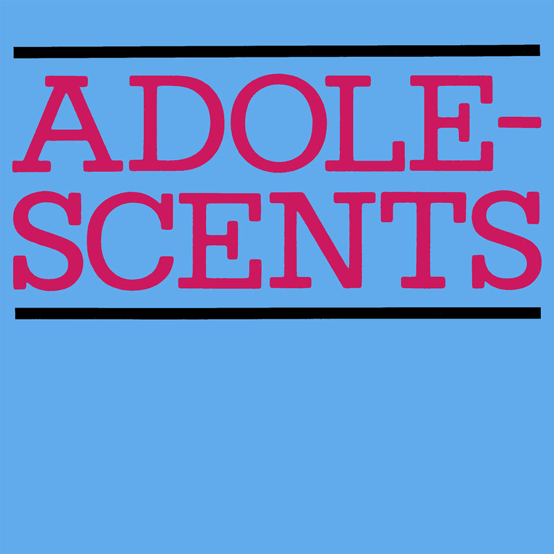 ADOLESCENTS - ADOLESCENTS