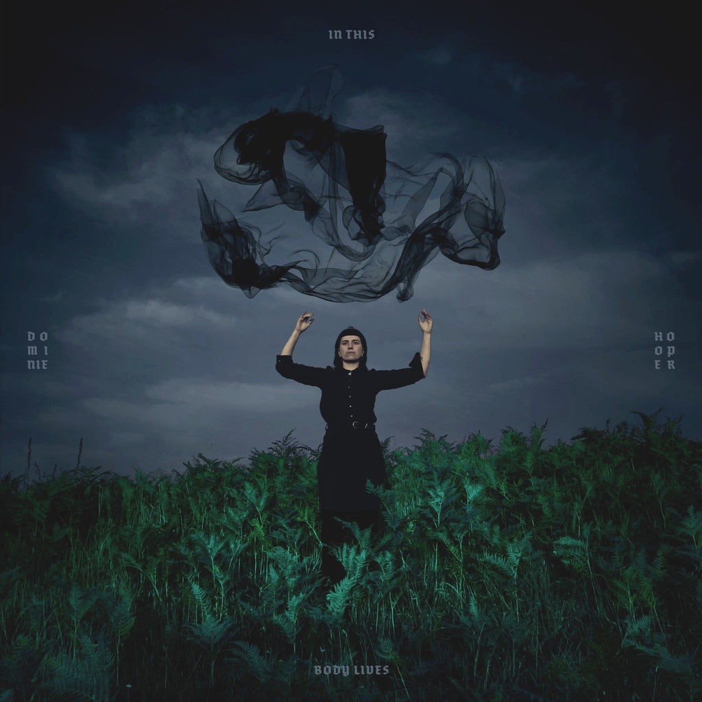Dominie Hooper - In This Body Lives *Pre-Order – Crash Records
