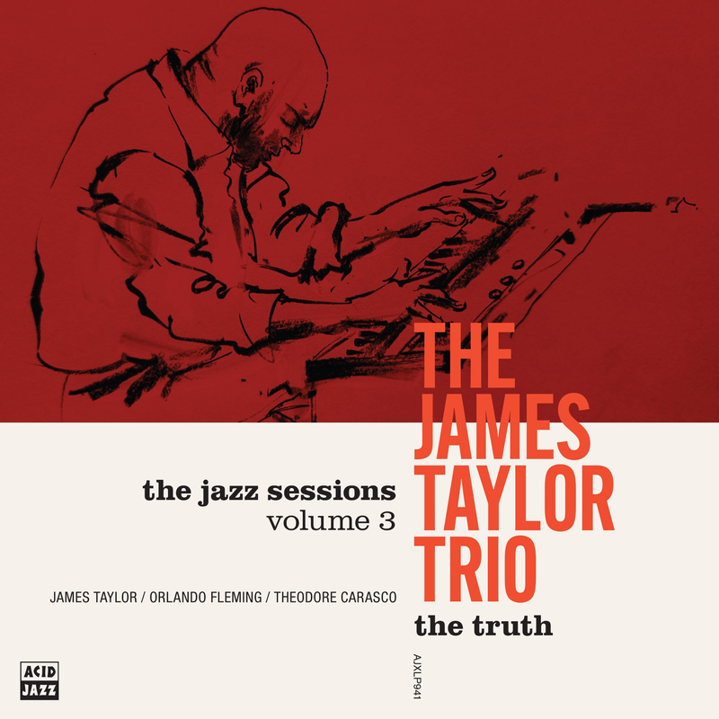 James Taylor Trio (The) - Truth *Pre-Order