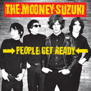 Mooney Suzuki (The) - People Get Ready - 25th Anniversary Edition