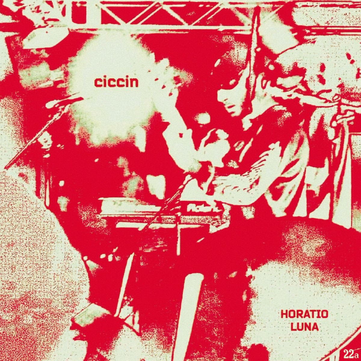 Horatio Luna - Ciccin *Pre-Order