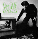 Various Artists - All The Young Droids: Junkshop Synth Pop 1978-1985