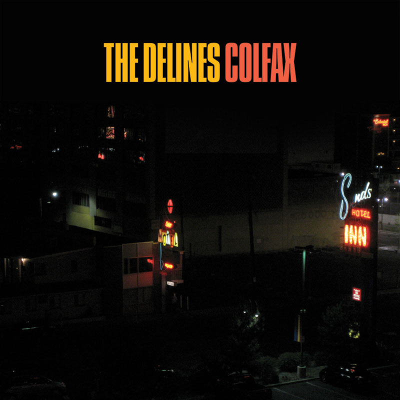 DELINES (THE) - COLFAX *Pre-Order
