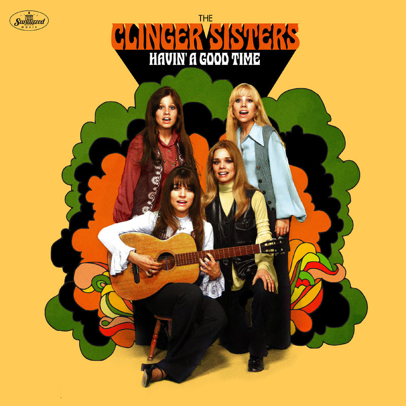 Clinger Sisters (The) - Havin' A Good Time *Pre-Order