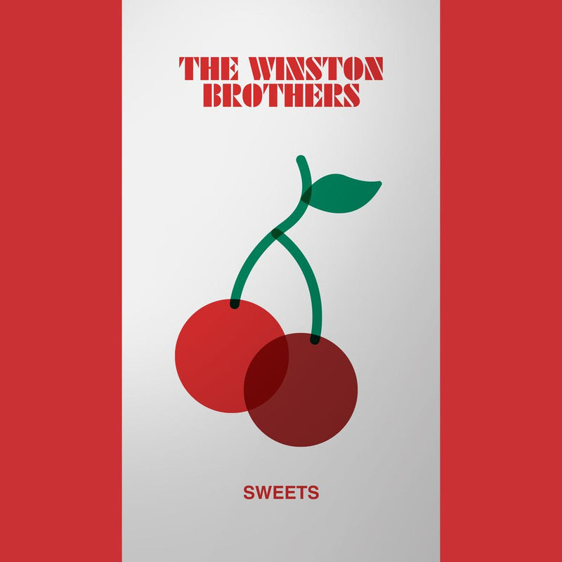 Winston Brothers (The) - Sweets *Pre-Order