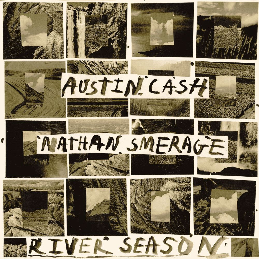 Austin Cash and Nathan Smerage - River Season *Pre-Order
