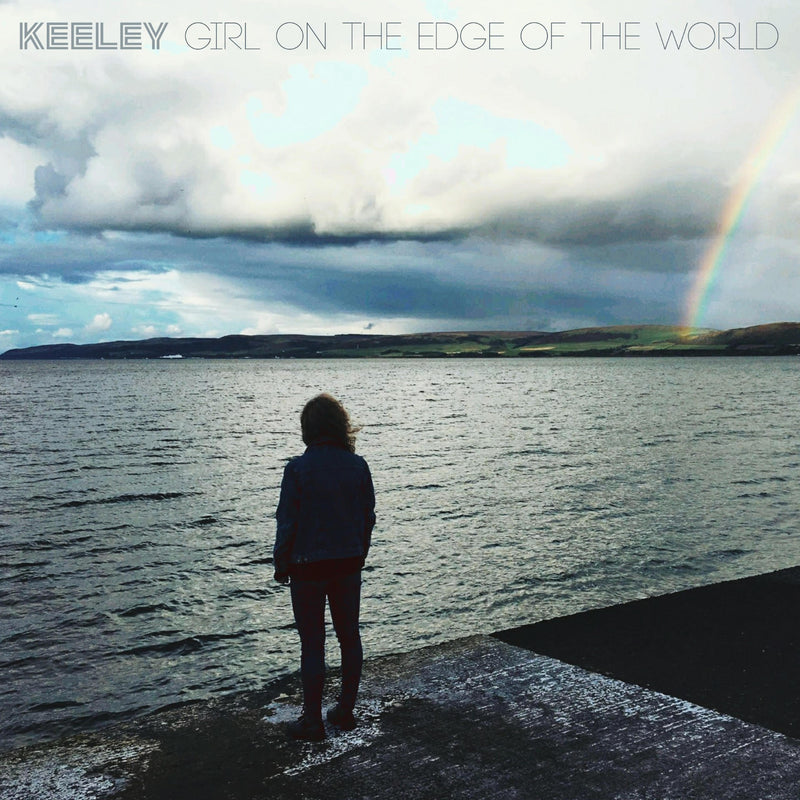 Keeley - Girl On The Edge Of The World *Pre-Order