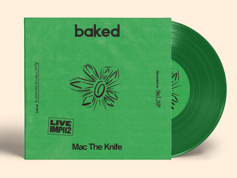 Mac The Knife - baked - Live At The Workers Club Fitzroy *Pre-Order