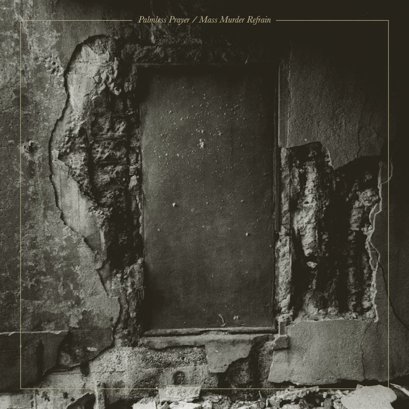 MONO & world's end girlfriend - Palmless Prayer / Mass Murder Refrain *Pre-Order