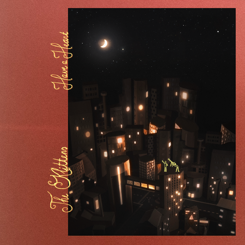 Klittens (The) - Have A Heart *Pre-Order