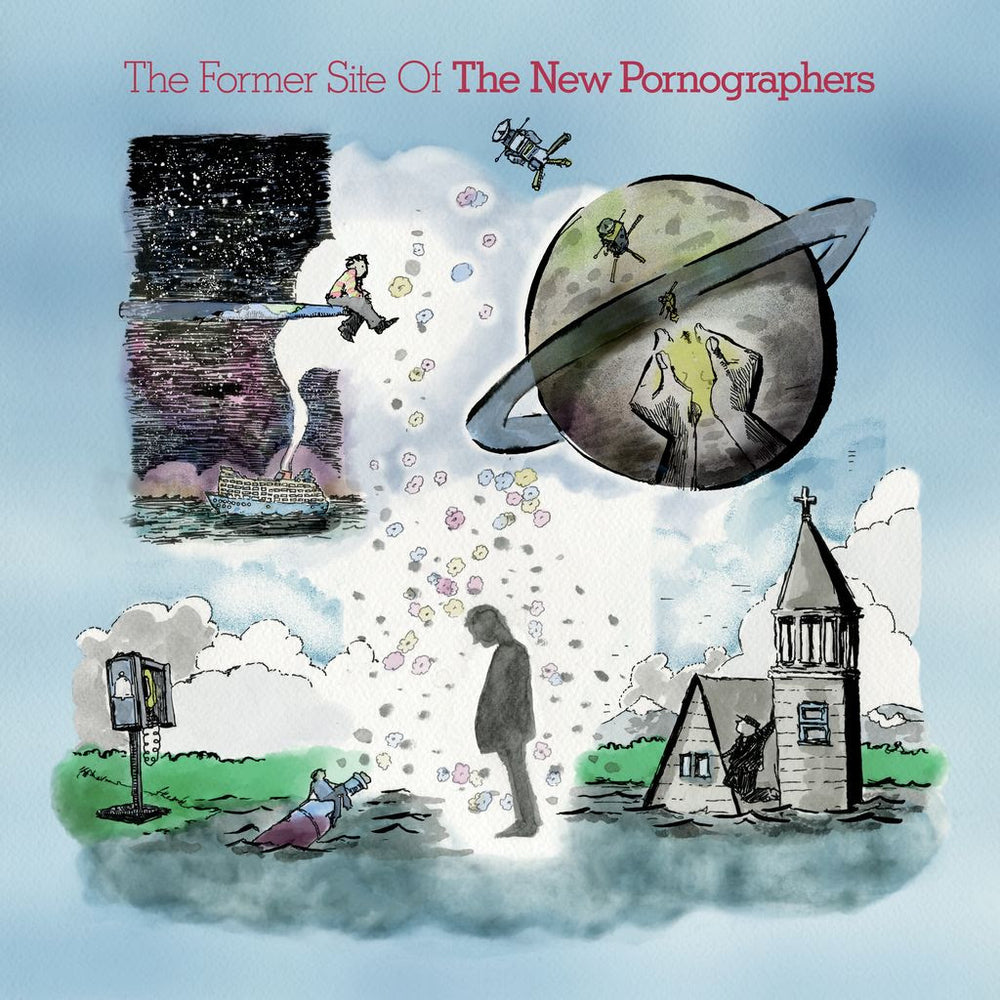 New Pornographers (The) - The Former Site Of