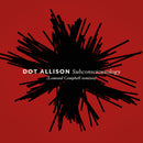 Dot Allison - Subconsciousology [Lomond Campbell Remixes]