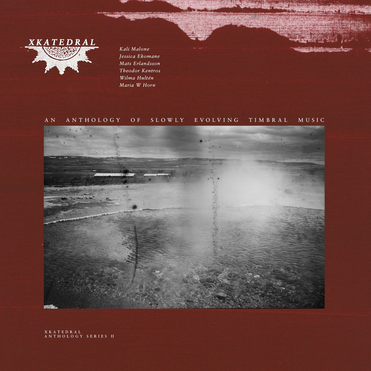 Various Artists - Xkatedral Anthology Series I/II/III