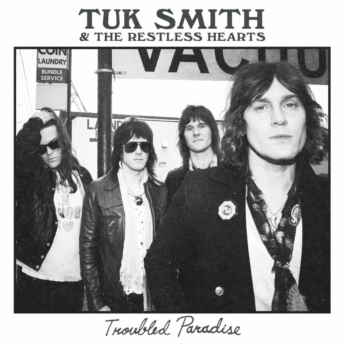 Tuk Smith & The Restless Hearts - Troubled Paradise