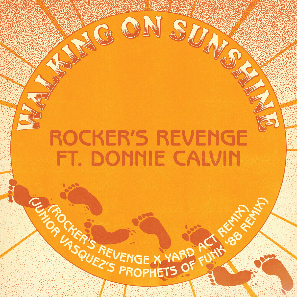 Rockers Revenge - Walking On Sunshine (Yard Act Rmx/Junior Vasquez Rmx)