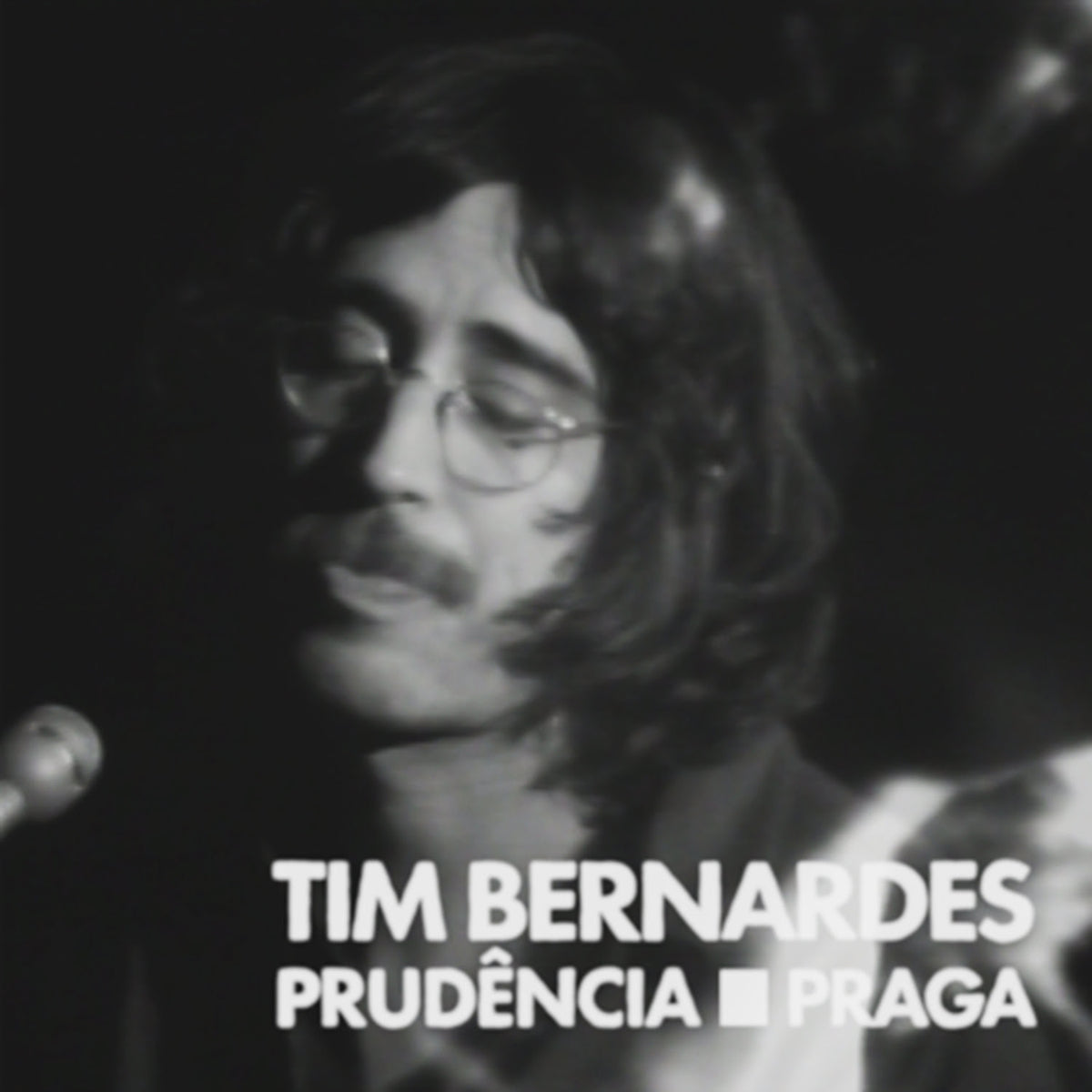 Tim Bernardes - Prudência / Praga
