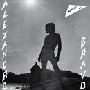 Alejandro Bravo - Alejandro Bravo *Pre-Order