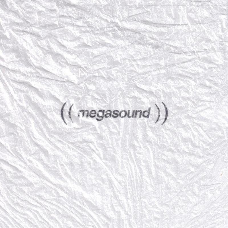 Megasound - Megasound *Pre-Order