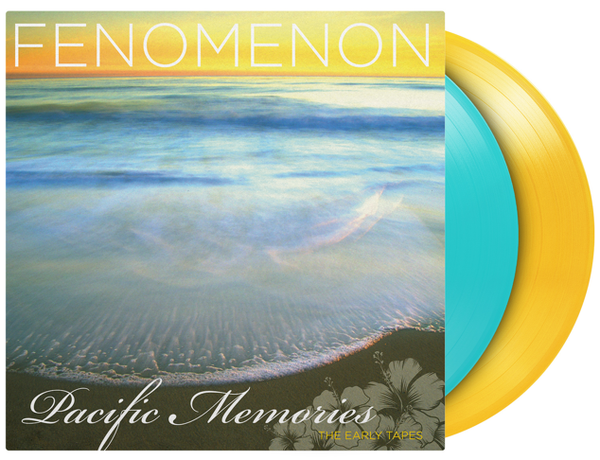 Fenomenon - Pacific Memories: The Early Tapes