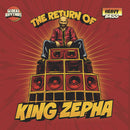 King Zepha - Return of King Zepha