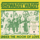 Showaddywaddy - Under The Moon Of Love *Pre-Order