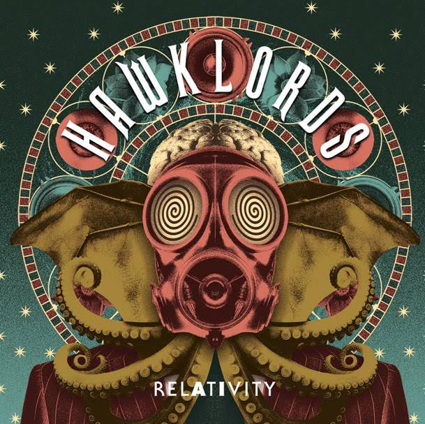 Hawklords - Relativity *Pre-Order