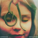 Superheaven - Ours Is Chrome *Pre-Order