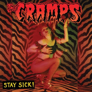 Cramps (The) - Stay Sick