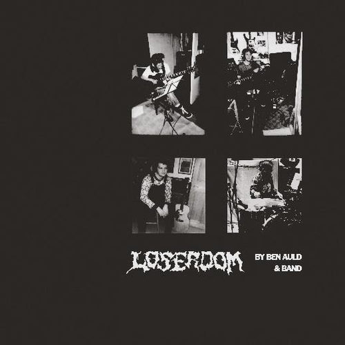 Ben Auld - Loserdom