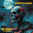 JAH WOBBLE & JON KLEIN - AUTOMATED PARADISE *Pre-Order