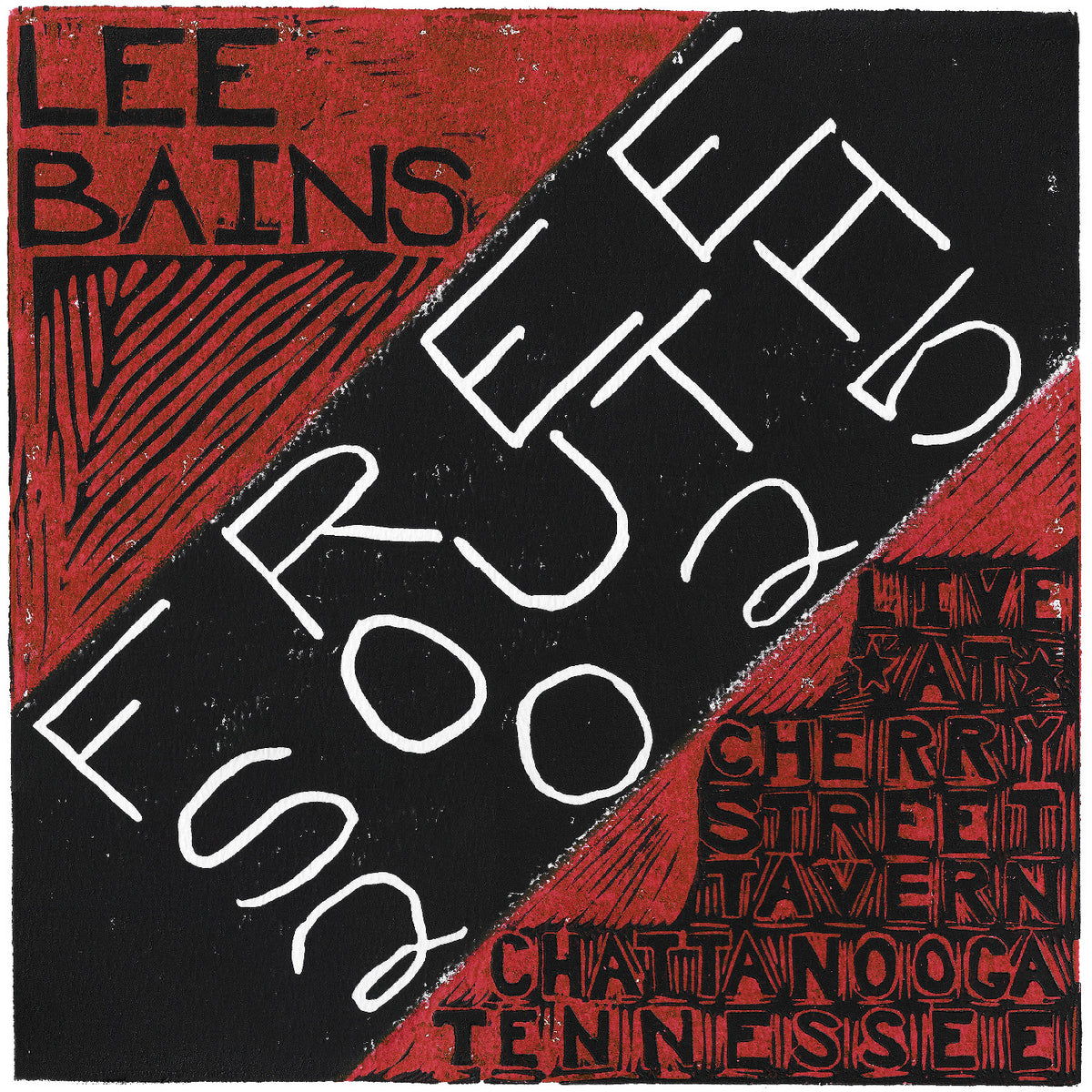 Lee Bains - Free South 2025 *Pre-Order
